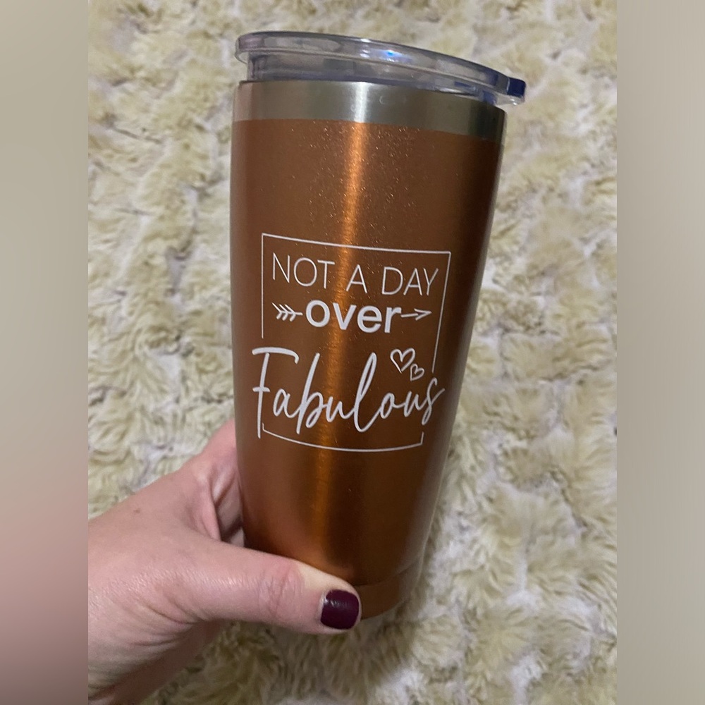 NWOT Copper Tumbler not a day over fabulous